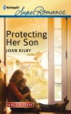 Protecting Her Son - Joan Kilby