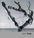 Karel Teige - Karel Srp, Karel Teige