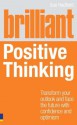 Brilliant Positive Thinking (Brilliant Lifeskills) - Sue Hadfield