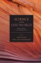 Science and the Life-World: Essays on Husserl's Crisis of European Sciences - David Jalal Hyder, Hans-Jörg Rheinberger