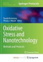 Oxidative Stress and Nanotechnology: Methods and Protocols - Donald Armstrong, Dhruba J Bharali