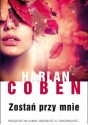 Zostań przy mnie - Harlan Coben