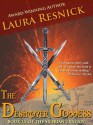 The Destroyer Goddess: Book Three of the Silerian Trilogy - Laura Resnick