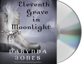 Eleventh Grave in Moonlight - Lorelei King, Darynda Jones