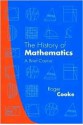 The History Of Mathematics: A Brief Course - Roger Cooke