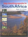 Top Touring Spots of South Africa - Roger de la Harpe