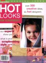 Hot Looks for Scrapbooks - Tracy White, Primedia Staff