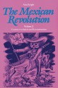 The Mexican Revolution, Volume 2: Counter-revolution and Reconstruction - Alan Knight