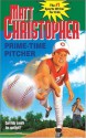 Prime Time Pitcher (Matt Christopher Sports Classics) - Matt Christopher