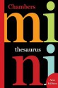 Chambers Mini Thesaurus - Chambers