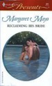 Reclaiming His Bride - Margaret Mayo