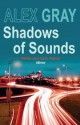 Shadows of Sounds - Alex Gray