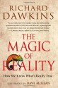 The Magic of Reality: How We Know What's Really True - Richard Dawkins, Dave McKean