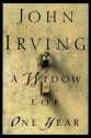 A Widow for One Year - John Irving