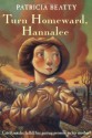 Turn Homeward, Hannalee - Patricia Beatty, Various