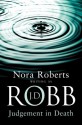 Judgment in Death (In Death, #11) - J.D. Robb