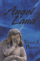 Angel Land - Victor J. Banis