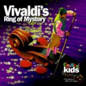 Vivaldi's Ring of Mystery [With CD] - Classical Kids, Douglas Cowling, Susan Hammond