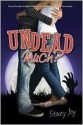 Undead Much - Stacey Jay