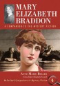 Mary Elizabeth Braddon: A Companion to the Mystery Fiction - Anne-Marie Beller, Elizabeth Foxwell