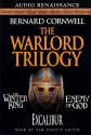 Warlord Trilogy - Tim Pigott-Smith, Bernard Cornwell