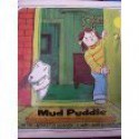 Mud Puddle - Robert Munsch, Sami Suomalaimen