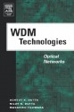 WDM Technologies: Optical Networks - Achyut K. Dutta