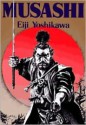 Musashi - Eiji Yoshikawa