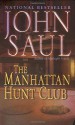 The Manhattan Hunt Club - John Saul