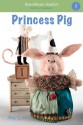 Princess Pig: A Short Vowel Adventure - Molly Coxe