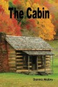 The Cabin - Donna Foley Mabry