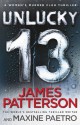 Unlucky 13: - James Patterson