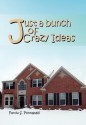 Just a Bunch of Crazy Ideas - Pardu S. Ponnapalli