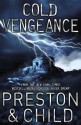 Cold Vengeance (Pendergast #11) - Douglas Preston, Lincoln Child