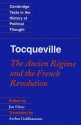 Tocqueville: The Ancien Regime and the French Revolution - Alexis de Tocqueville, Arthur Goldhammer