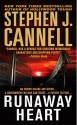 Runaway Heart - Stephen J. Cannell