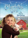 Charlotte's Web: The Movie Storybook - Kate Egan, Karey Kirkpatrick, E.B. White