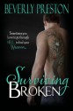 Surviving Broken - Beverly Preston