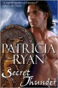 Secret Thunder (Perigueux Family Series #1) - Patricia Ryan