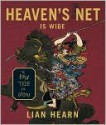 Heaven's Net Is Wide (Tales of the Otori Series #5) - Lian Hearn, Julia Fletcher, J. Boehmer