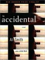 The Accidental (MP3 Book) - Ali Smith, Ruth Moore, Jeff Woodman, Simon Prebble