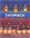 Snowmen at Christmas (nook kids ) - Caralyn Buehner