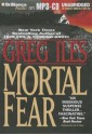 Mortal Fear - Greg Iles, Eric G. Dove