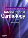 Problem Oriented Approaches in Interventional Cardiology - Antonio Colombo, Goran Stanković