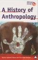 A History of Anthropology - Thomas Hylland Eriksen, Finn Sivert Nielsen