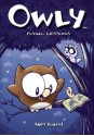 Owly Volume 3: Flying Lessons: Flying Lessons v. 3 - Andy Runton, Chris Staros, Robert Venditti