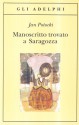 Manoscritto trovato a Saragozza - Jan Potocki, Anna Devoto