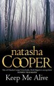 Keep Me Alive - Natasha Cooper