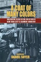 A Coat of Many Colors: Immigration, Globalism, and Reform in the New York City Garment Industry - Daniel Soyer, Ruth Abram