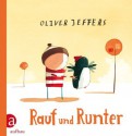 Rauf und runter - Oliver Jeffers